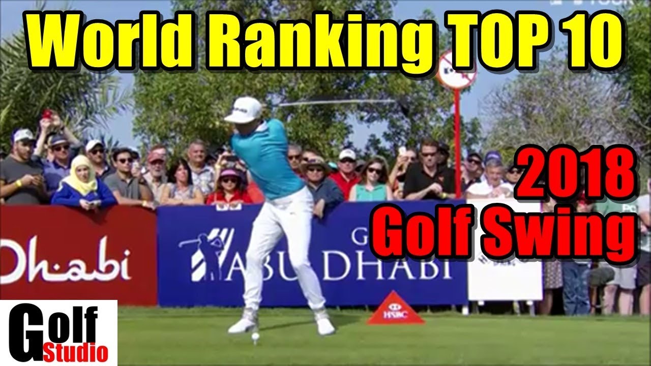 【男子ゴルフ】2018年 世界ランクトップ10のスイング！10位～6位