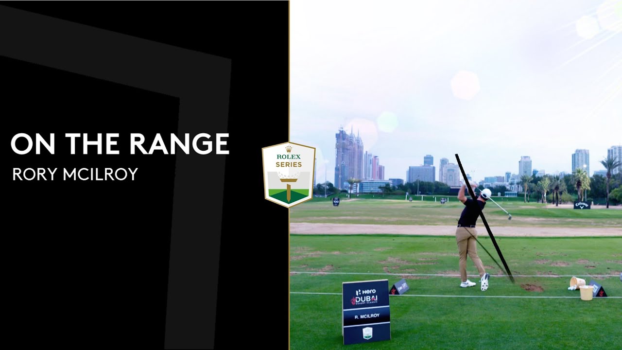 Rory McIlroy's First Range Session of 2023 | 2023 Hero Dubai Desert Classic