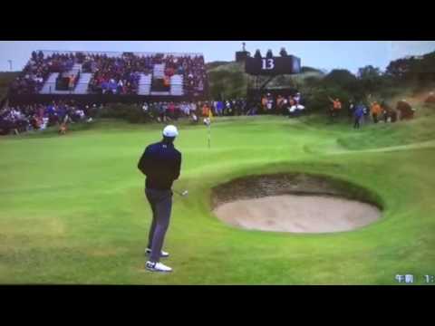 17 全英オープン 最終日 ジョーダン・スピーストラブルまとめ②