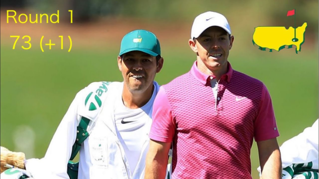 Rory Mcilroy 2022 Masters Round1 1H~18H /ローリーマキロイ マスターズ 1日目