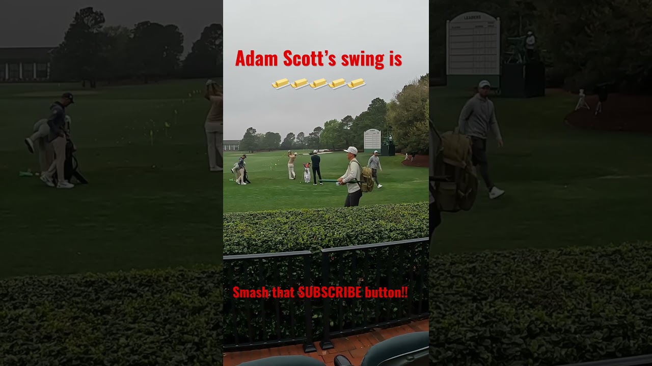 Masters Golf - Adam Scott on the range🔥🔥🔥🔥🔥