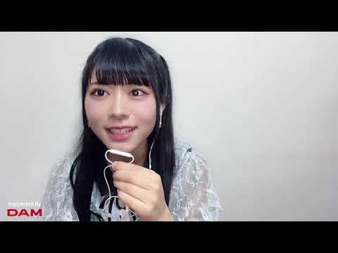 大西葵さん（≒JOY）夏の花は向日葵だけじゃない　カラオケ配信　SHOWROOM　2023年5月28日