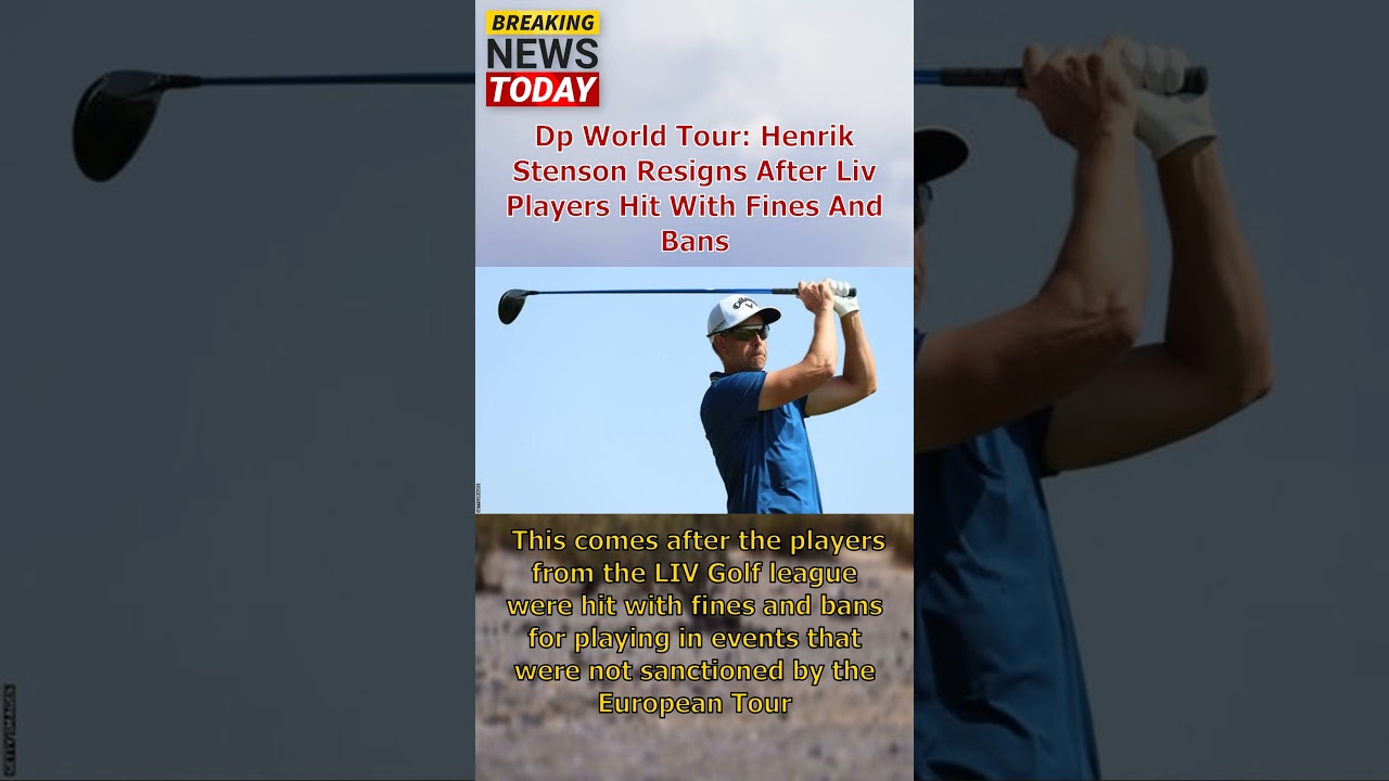 Henrik Stenson resigns over LIV players' fines and bans #shorts #news