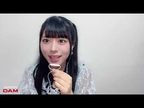 大西葵さん（≒JOY）17分間　カラオケ配信　SHOWROOM　2023年5月28日