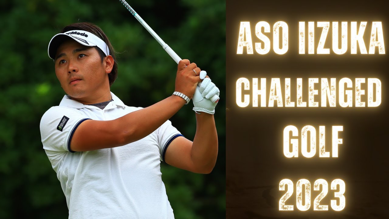 🔥【男子ゴルフ】ASO飯塚チャレンジドゴルフトーナメント2023 生放送 2023年6月11日(日) ライブ配信 第4日目 🔴Live