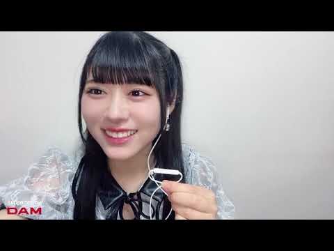 大西葵さん（≒JOY）ナギイチ　カラオケ配信　SHOWROOM　2023年5月28日