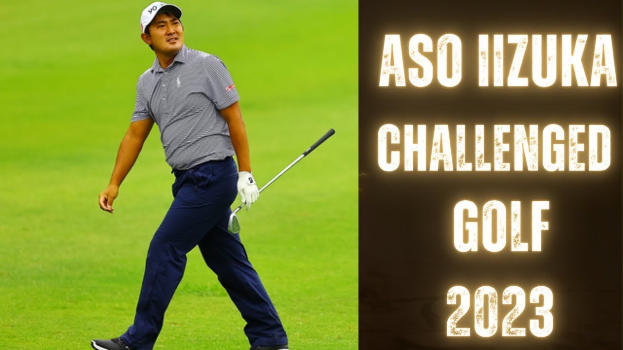 【ライブ配信】ASO飯塚チャレンジドゴルフトーナメント2023生放送||「男子ゴルフ」ASO Iizuka Challenged Golf 2023 インターネットライブ中継【ライブ】-