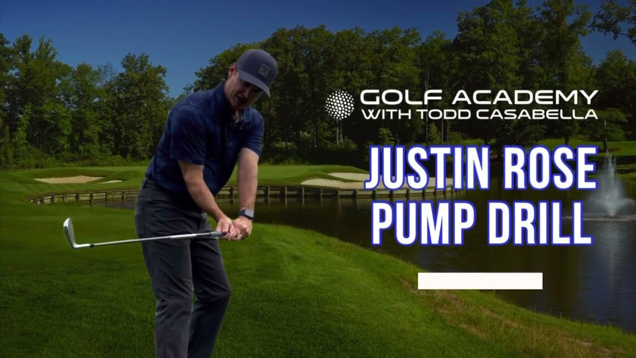The Justin Rose Pump Drill