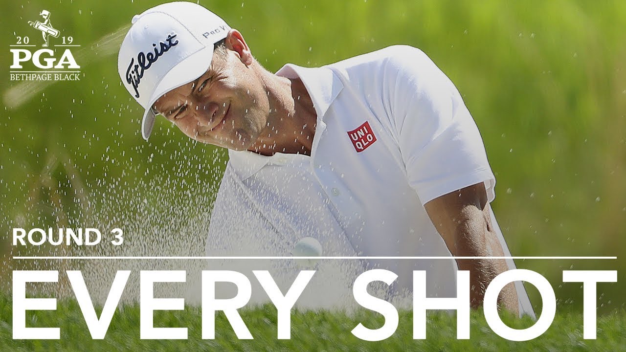 Adam Scott | Every Shot from His 3rd-round 72 at the 2019 PGA Championship
