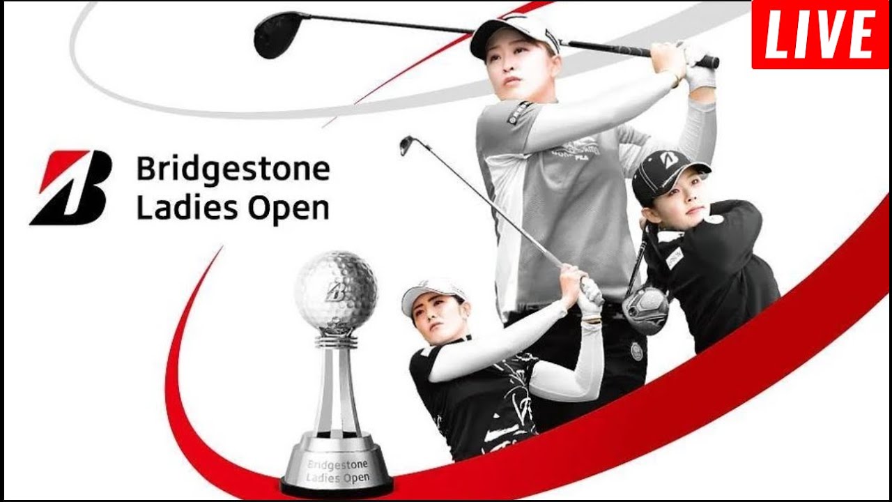 LIVE 5月19日 ブリヂストンレディスオープン FINAL ROUND