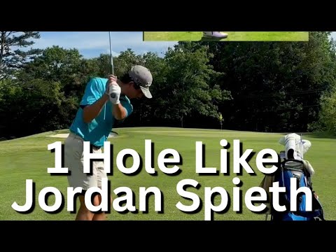 1 Hole Like Jordan Spieth