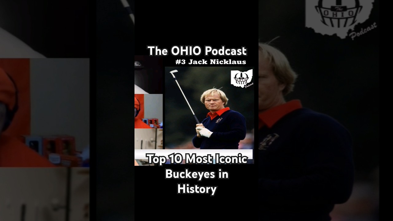 Jack Nicklaus - #3 Most Iconic Buckeyes in History #shorts #theohiopodcast #collegefootball