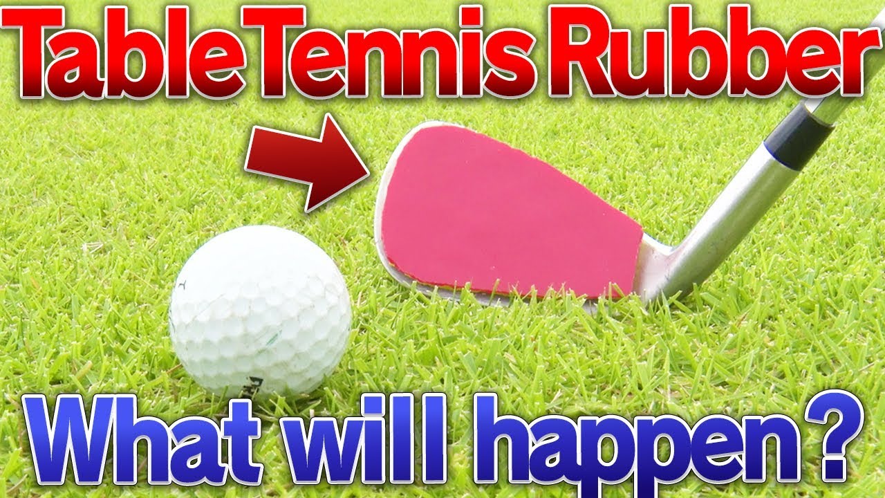 ゴルフクラブのフェースに卓球のラバーを貼って打つとどうなる！？/What happens if you stick a table tennis rubber to the golf club?