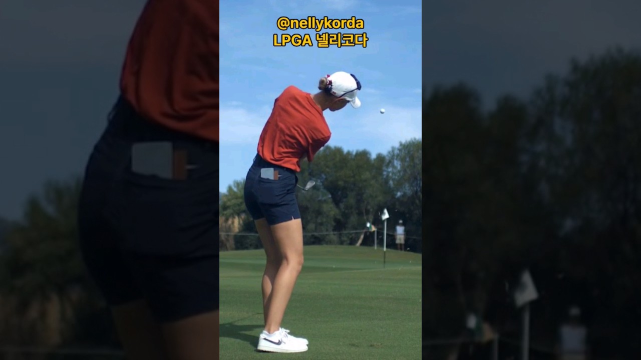 LPGA 넬리 코다 #세계랭킹 #넘사벽 #레전드
