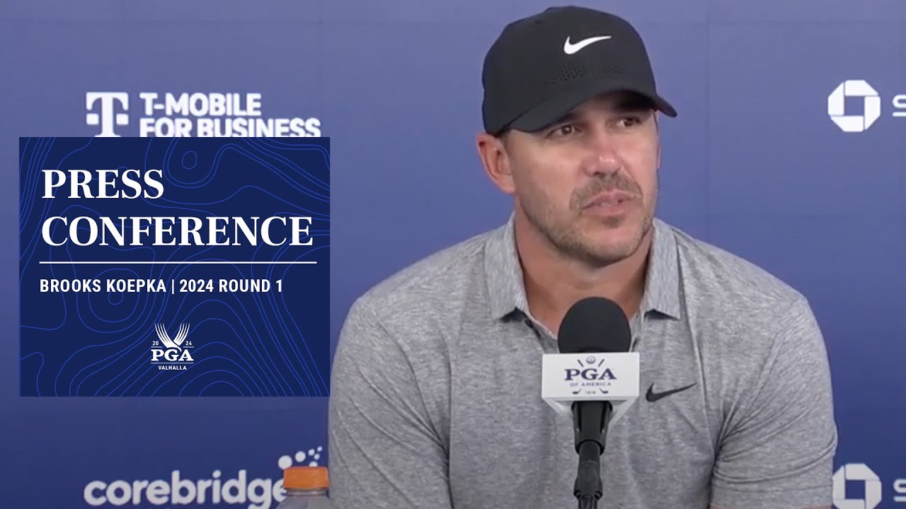 Brooks Koepka Press Conference | 2024 PGA Championship Round 1