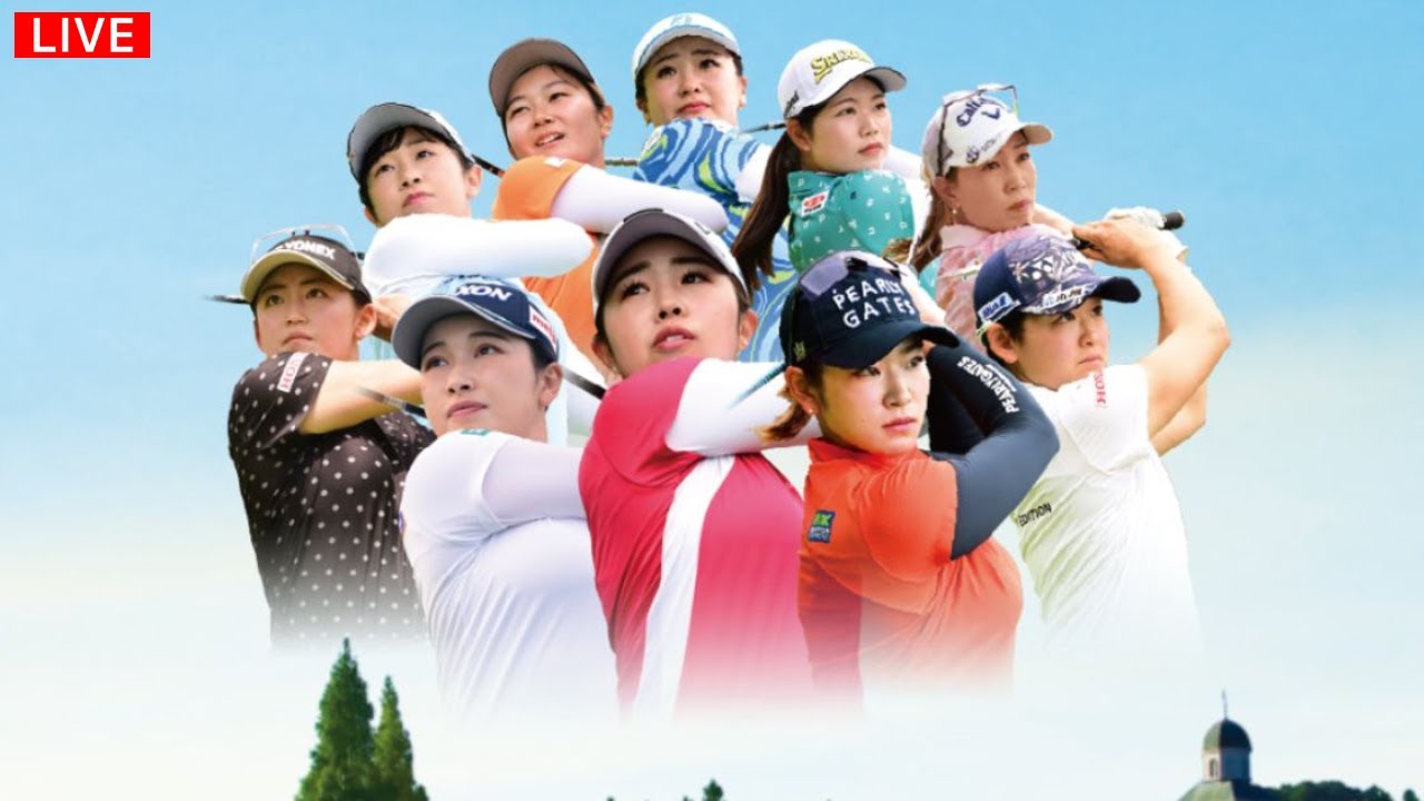 🔴【ライブ配信】ニチレイレディス2024 生放送 「Nichirei Ladies Golf 2024」 生放送 生中継 ライブ配信 無料 6月14日～16日