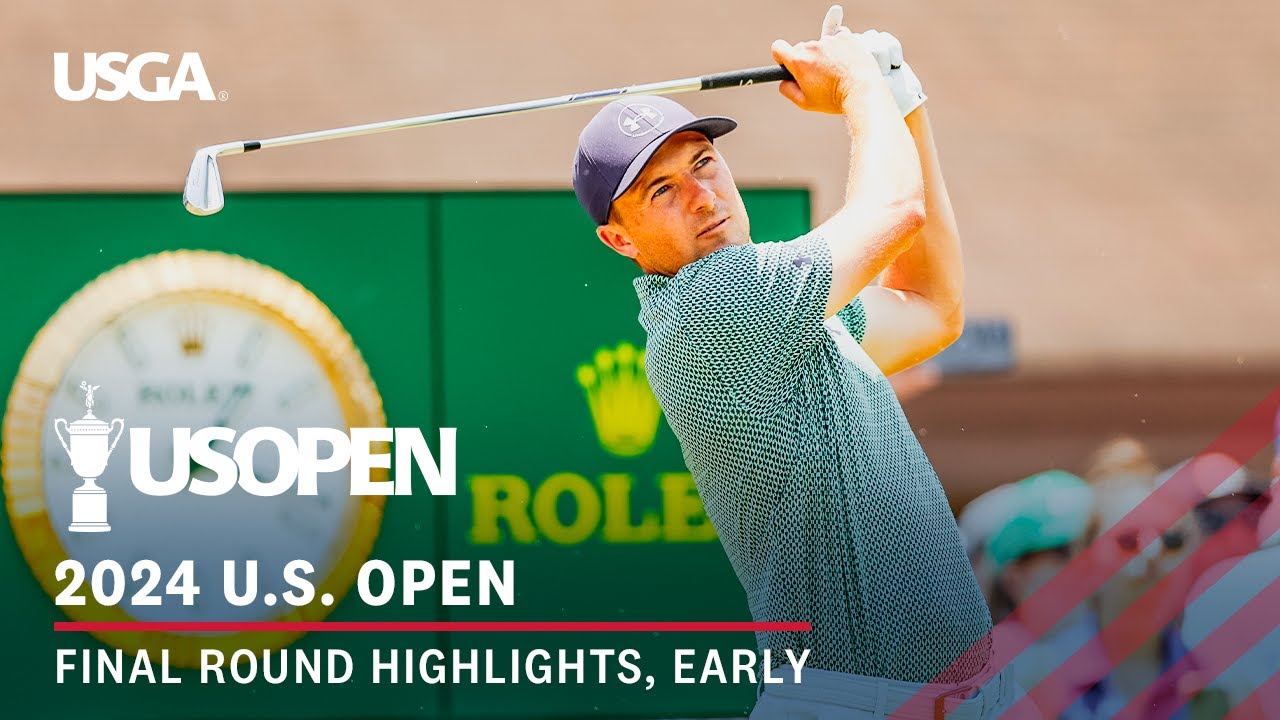 2024 U.S. Open Highlights: Final Round, Early