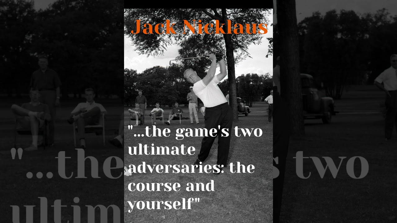 Jack Nicklaus Advice on How To Be A Success in Golf