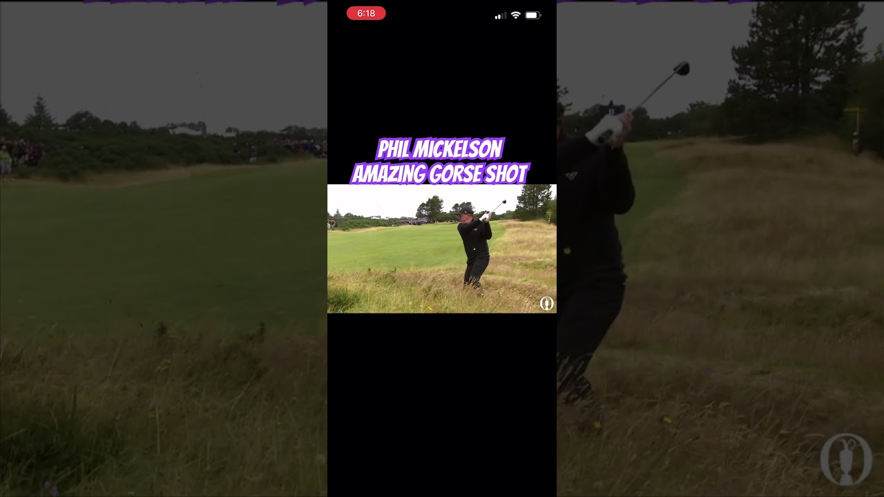 Phil Mickelson amazing gorse 3 wood recovery shot at #theopen!  #philmickelson #troon