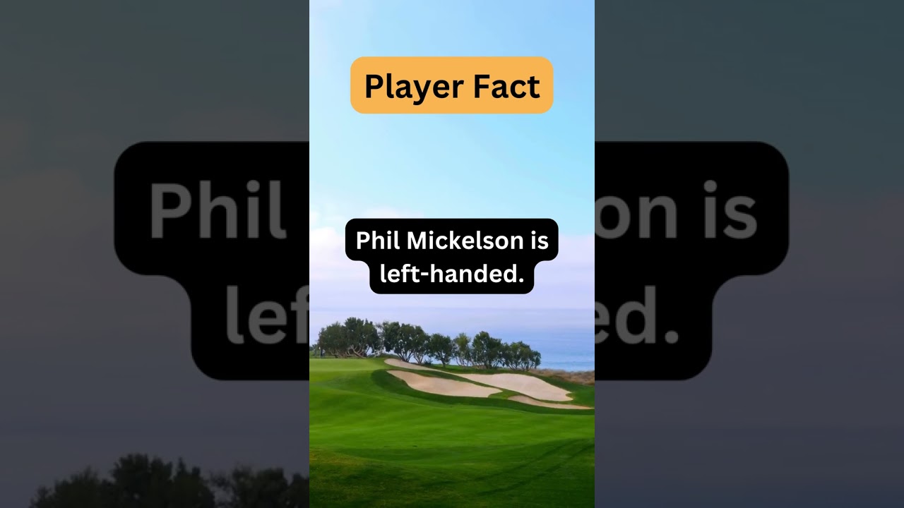 Player Fact #4. I bet you did not know this about Phil Mickelson!