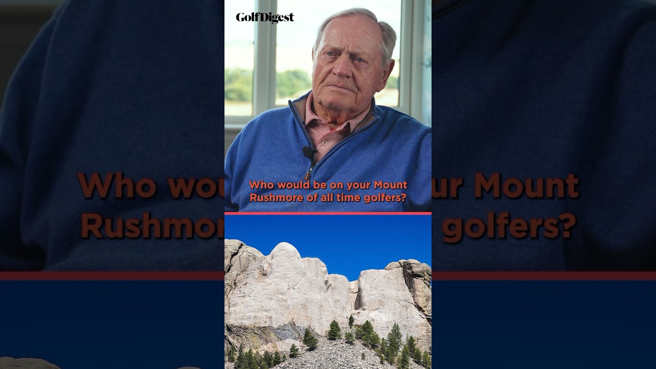 Jack Nicklaus shares his Mount Rushmore of golf. 👀