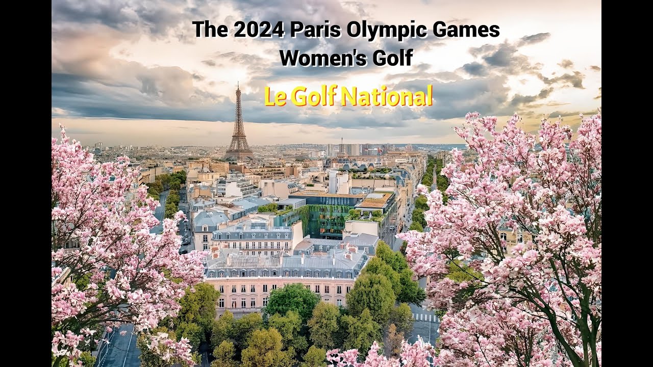 The 2024 Paris Olympic Games Women’s Golf Tournament. Final Round Prospectus by The Caddie.
