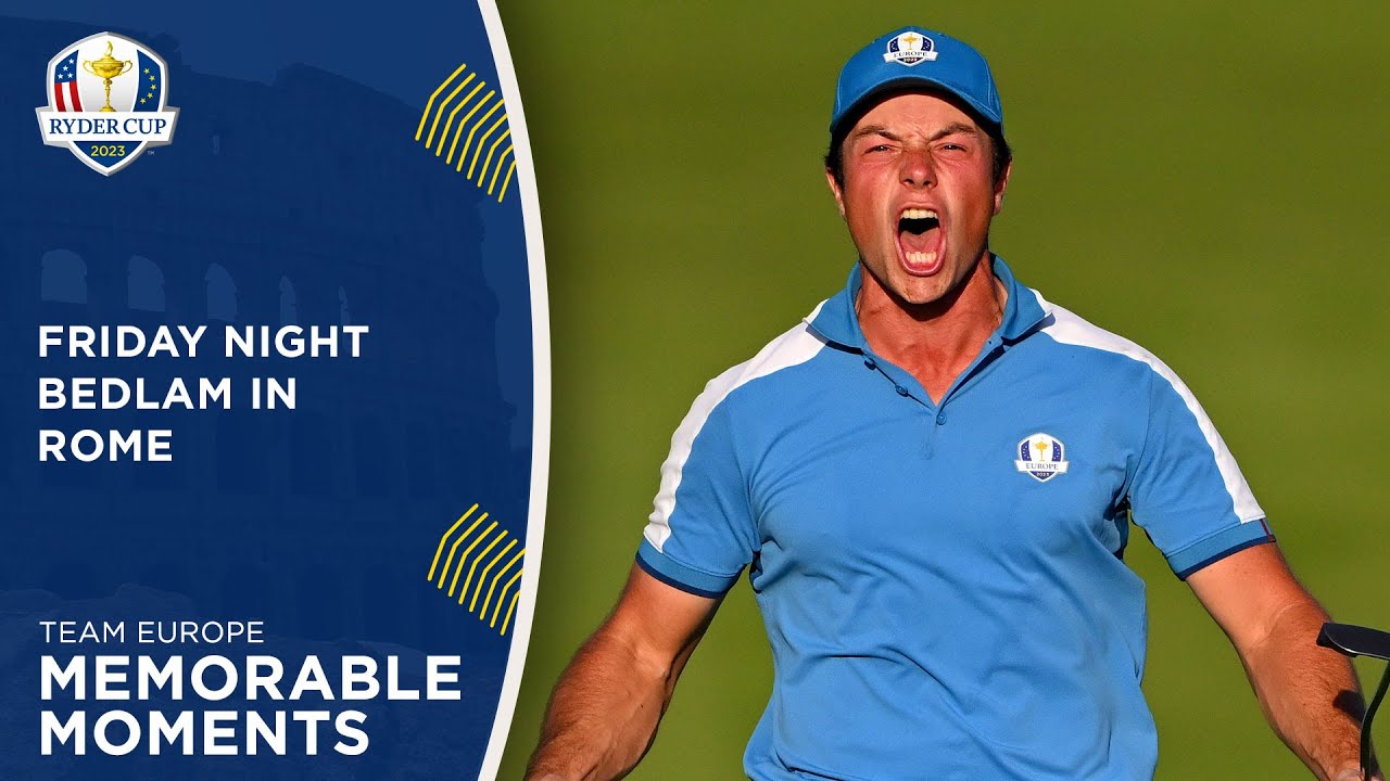 Viktor Hovland, Jon Rahm and Justin Rose Send Europe Crazy on Friday Night | 2023 Ryder Cup