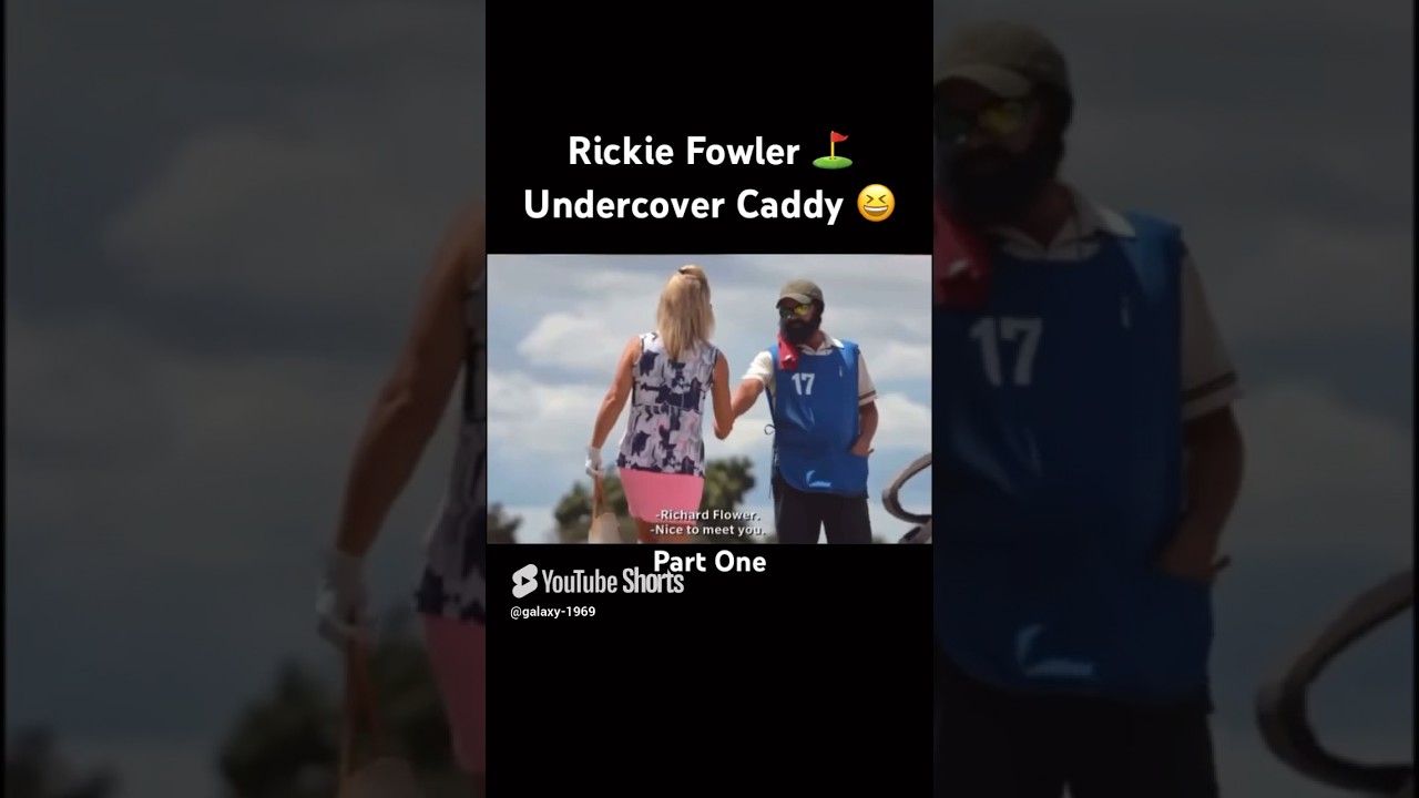 Rickie Fowler ⛳️ Undercover Caddy 😆 Part One