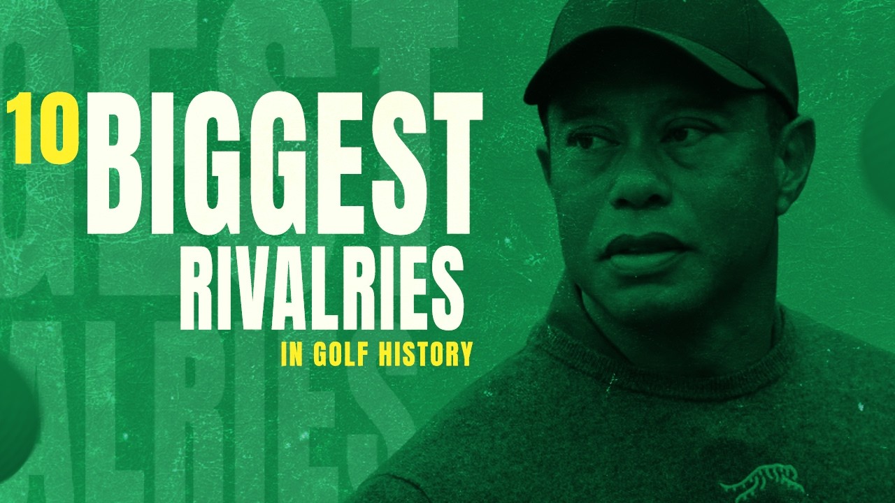 10 Biggest Rivalries In Golf History