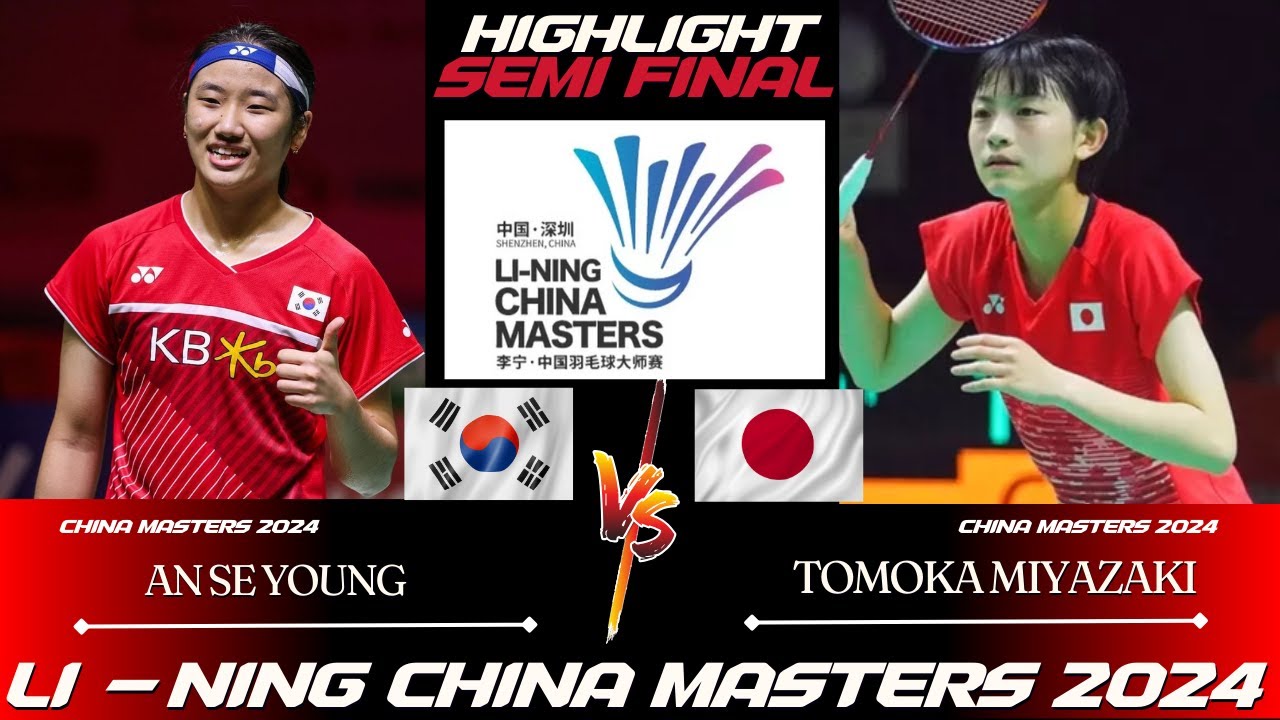Semi Final | AN Se Young (KOR) vs Tomoka MIYAZAKI (JPN) | China Masters 2024 BADMINTON |