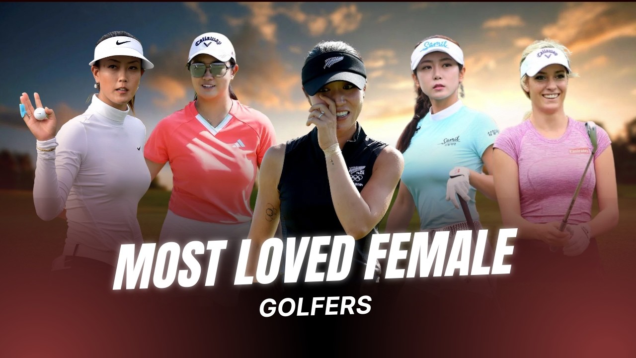 Most LOVED Female Golfers Of All Time