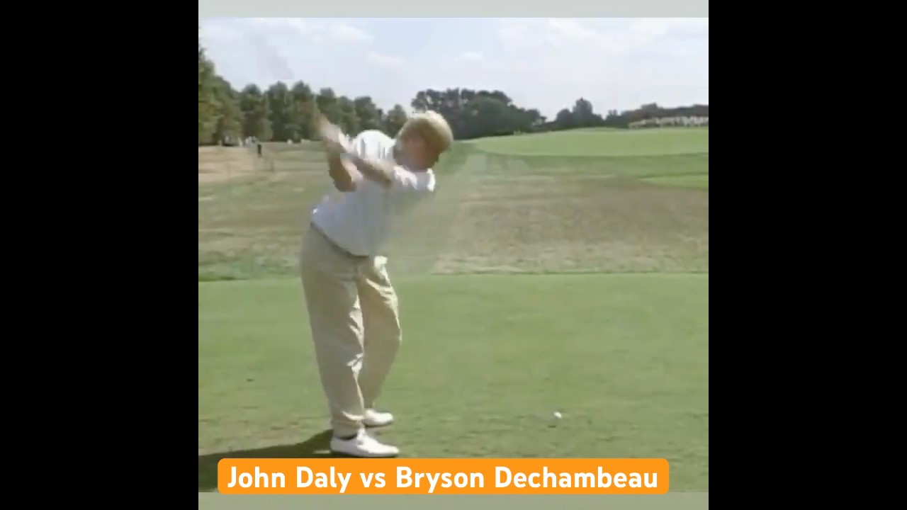 John Daly VS Bryson Dechambeau