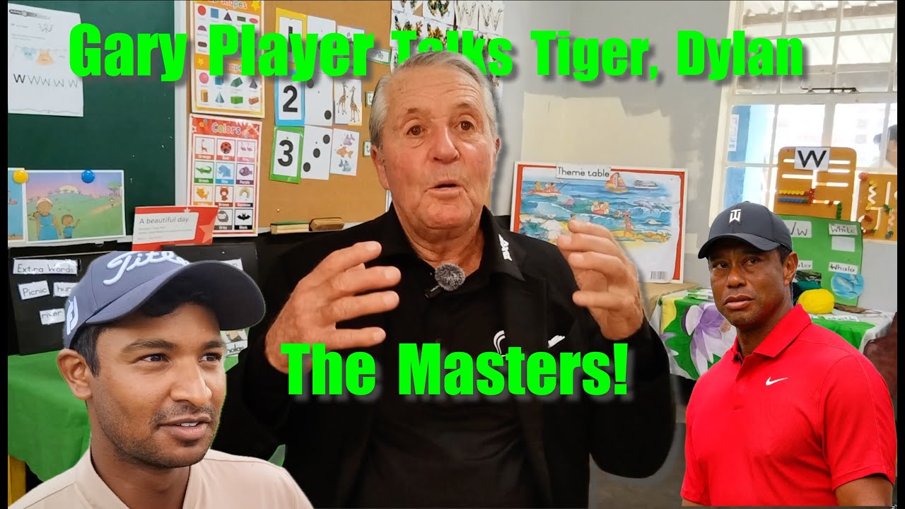 Gary Player on Dylan Naidoo, Papwa Sewgolum, TIGER WOODS and The Masters!