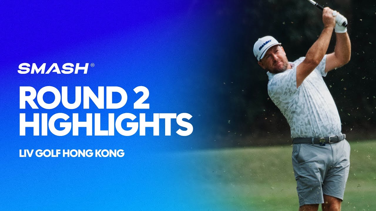 Smash GC Round 2 Highlights | LIV Golf Hong Kong