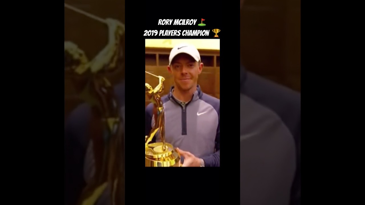 Rory McIlroy ⛳️ 2019 PLAYERS Champion 🏆 #golf #rorymcilroy