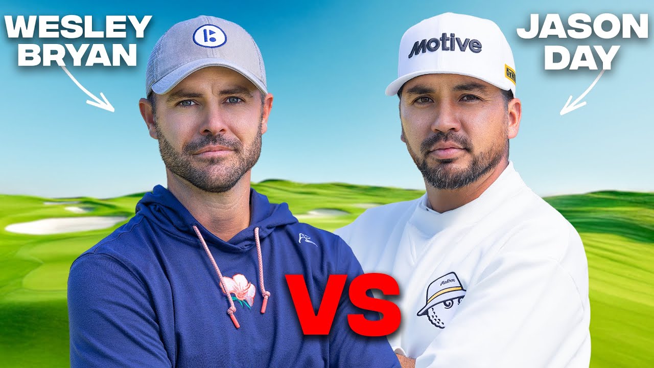 Wesley Bryan VS Jason Day (18 Hole Stroke Play)