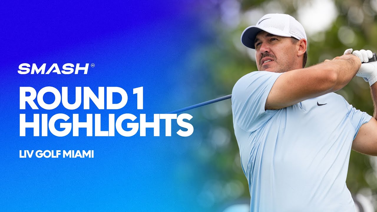 Smash GC Round 1 Highlights | LIV Golf Miami