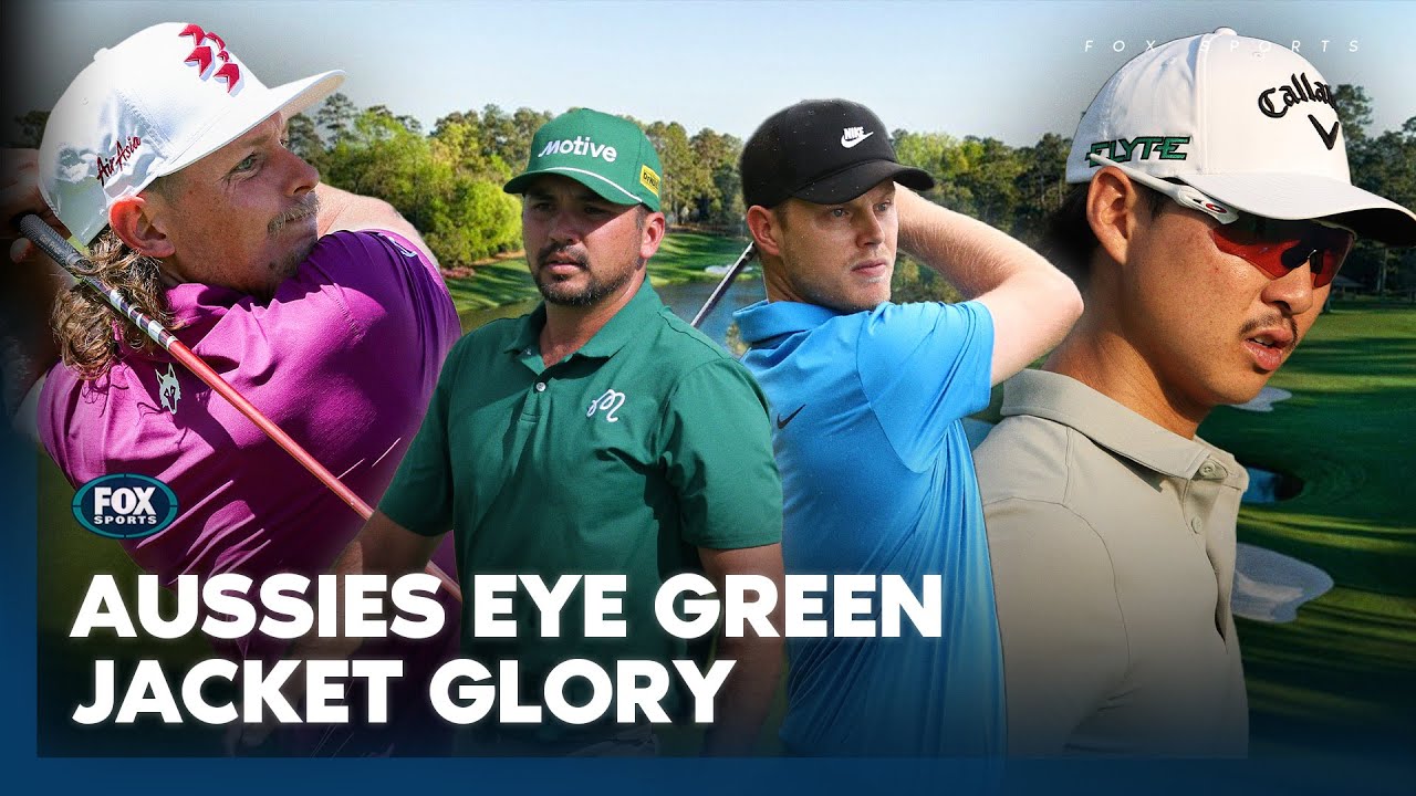 Aussies at The Masters 🇦🇺 Scott, Day, Davis, Lee & Smith - Full Augusta Preview 🏌️‍♂️⛳ | Fox Golf