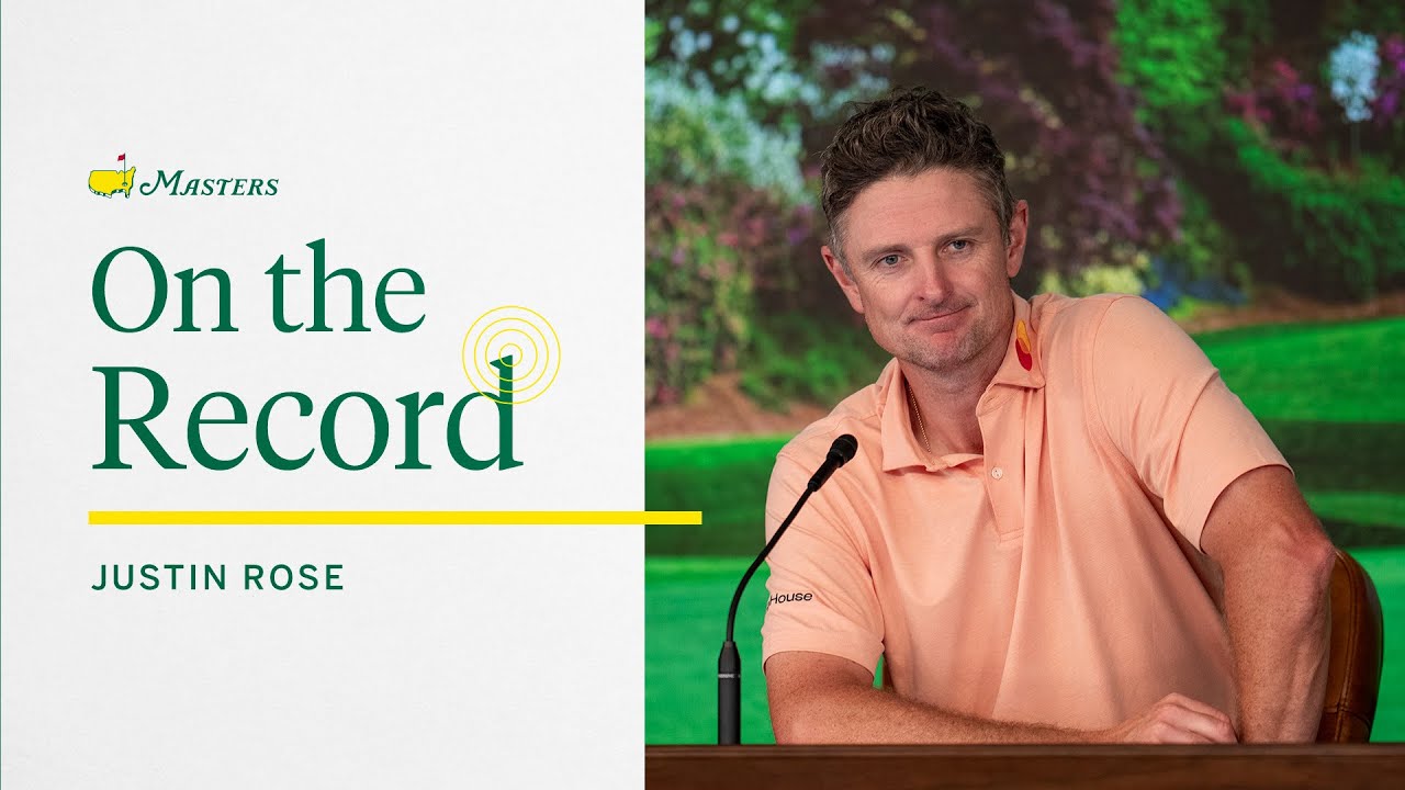 Justin Rose Reflects On His Second Place Finish | The 2025 Masters