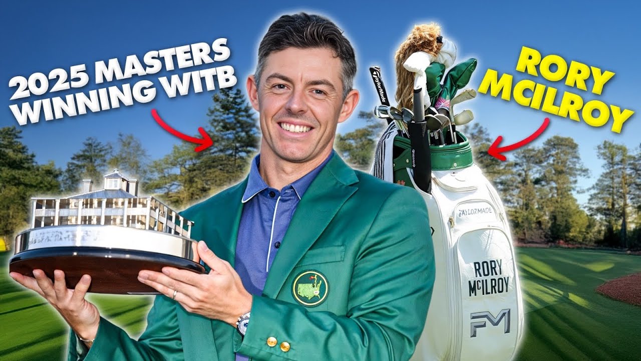 Rory Mcilroy - What's In The Bag 2025