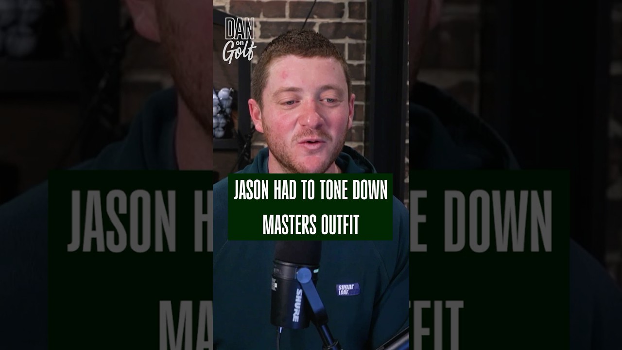 Augusta asked to see Jason Day's scripting this year so he and Malbon ended up toning it down a bit.