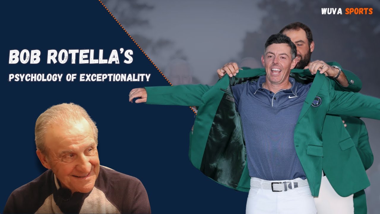 Bob Rotella's Positive Psychology at the Heart of Rory McIlroy's Masters Win