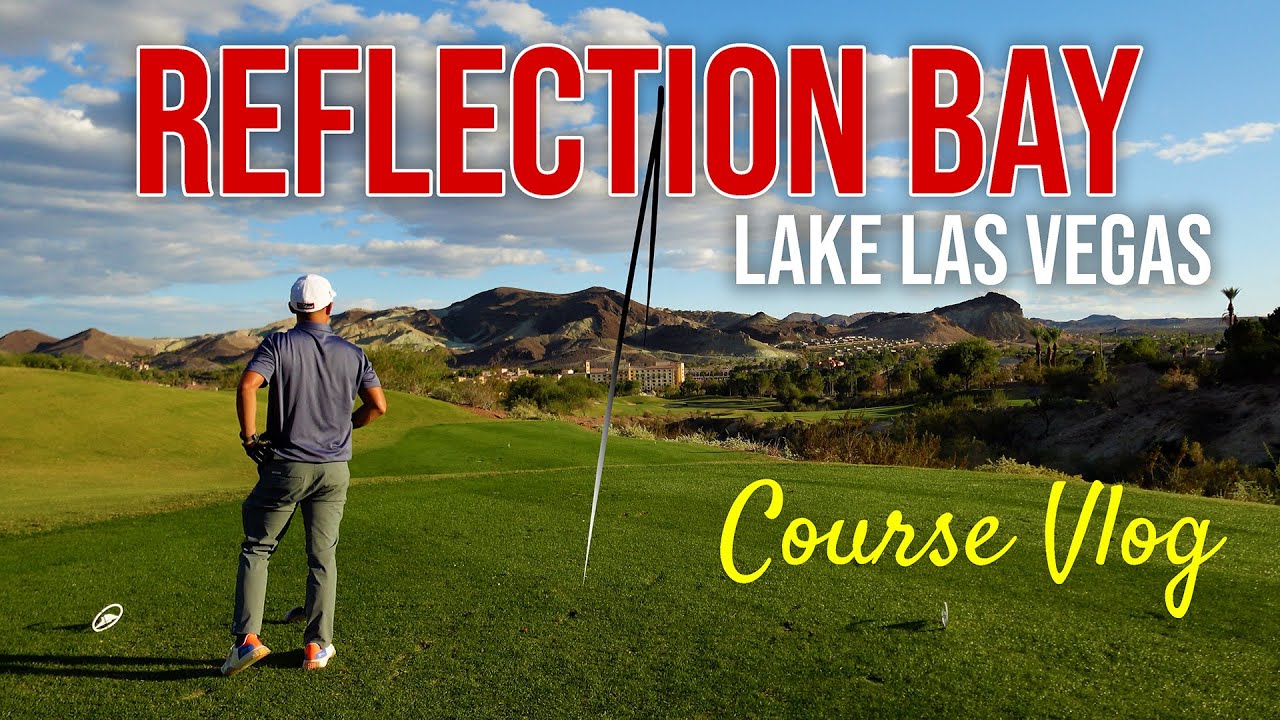 Reflection Bay Golf Adventure | Did I Conquer Jack Nicklaus’ Trap-Fest?