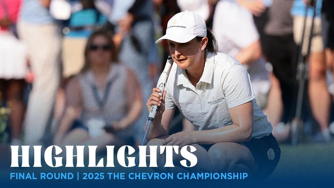 Final Round Highlights | 2025 The Chevron Championship
