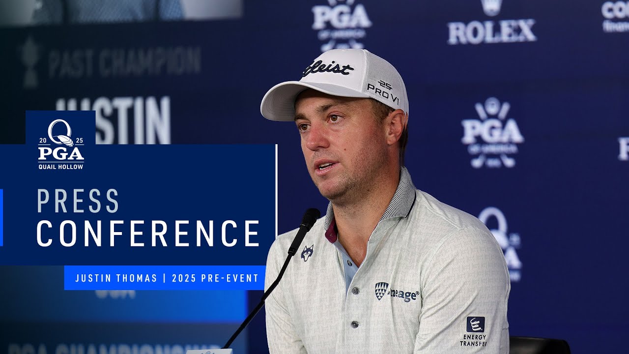 Justin Thomas Press Conference | 2025 PGA Championship Pre-Tournament