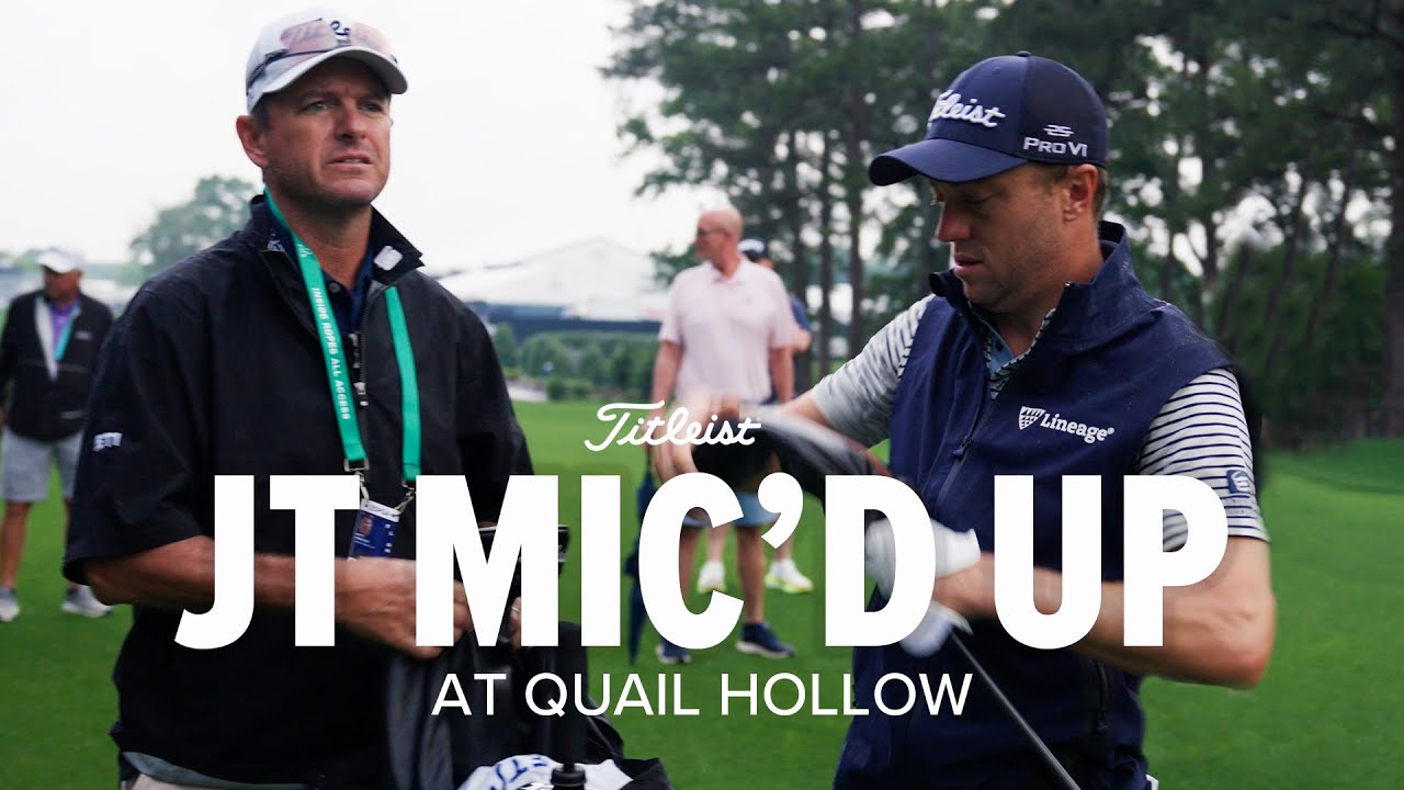 Justin Thomas Mic'd Up: Major Practice at Quail Hollow