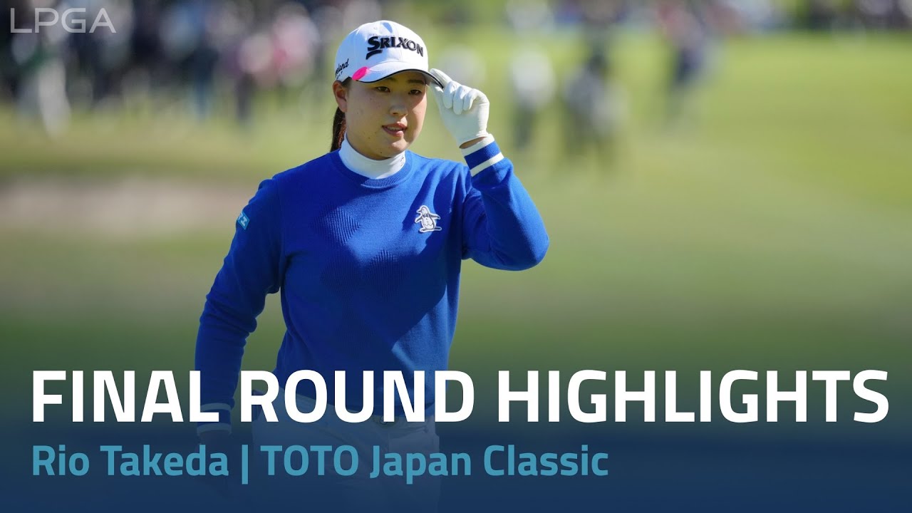 Rio Takeda Final Round Highlights | 2024 TOTO Japan Classic
