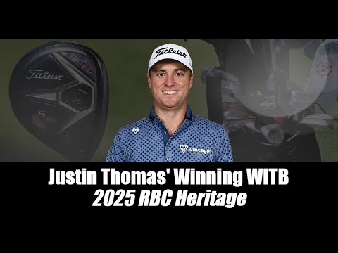 Justin Thomas’ winning WITB: 2025 RBC Heritage