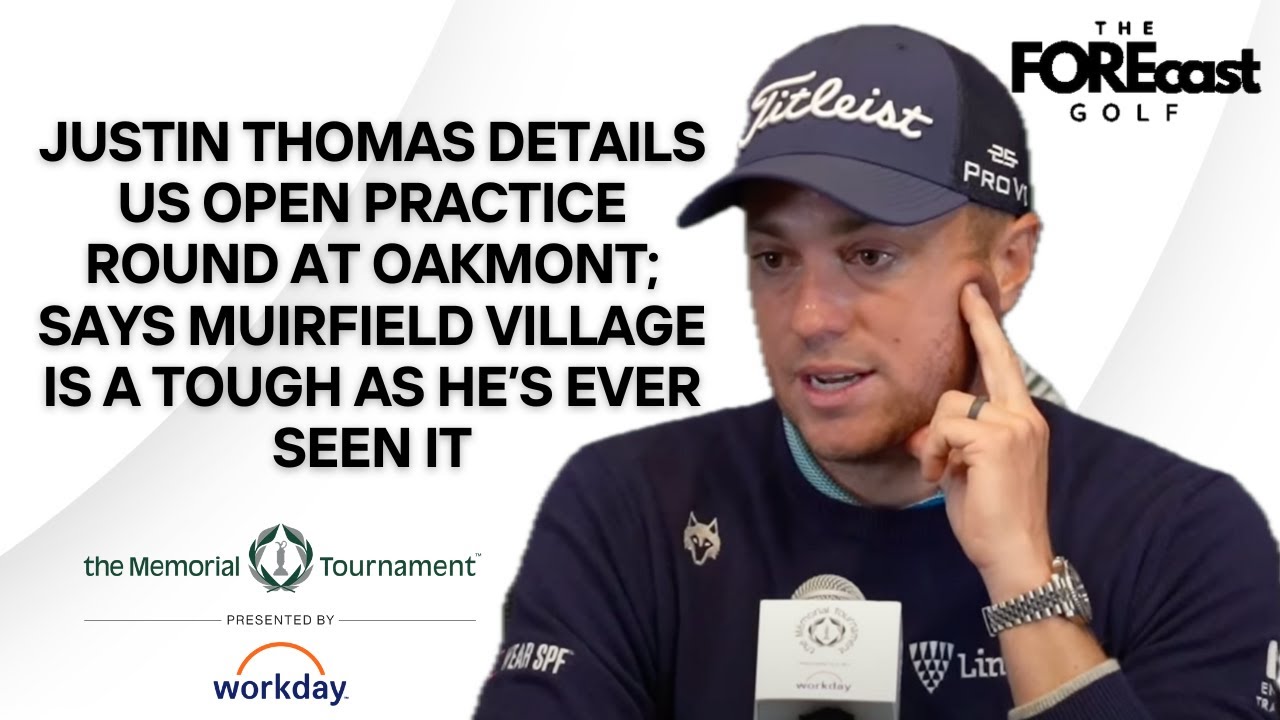 Justin Thomas Says US Open Rumours Are 'On Point' Ahead of Memorial Tournament At Muirfield Village