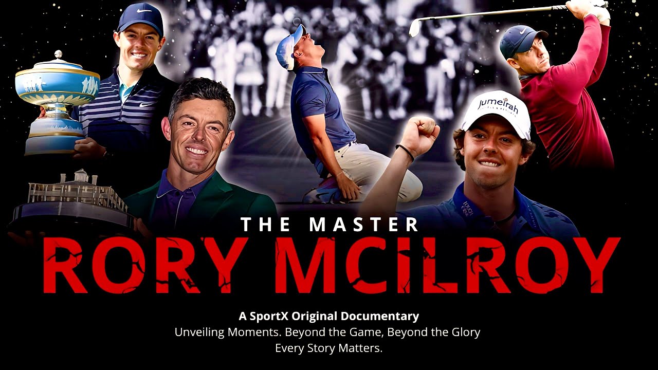Rory McIlroy • The Master • Documentary